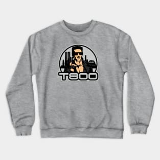 t800 Crewneck Sweatshirt